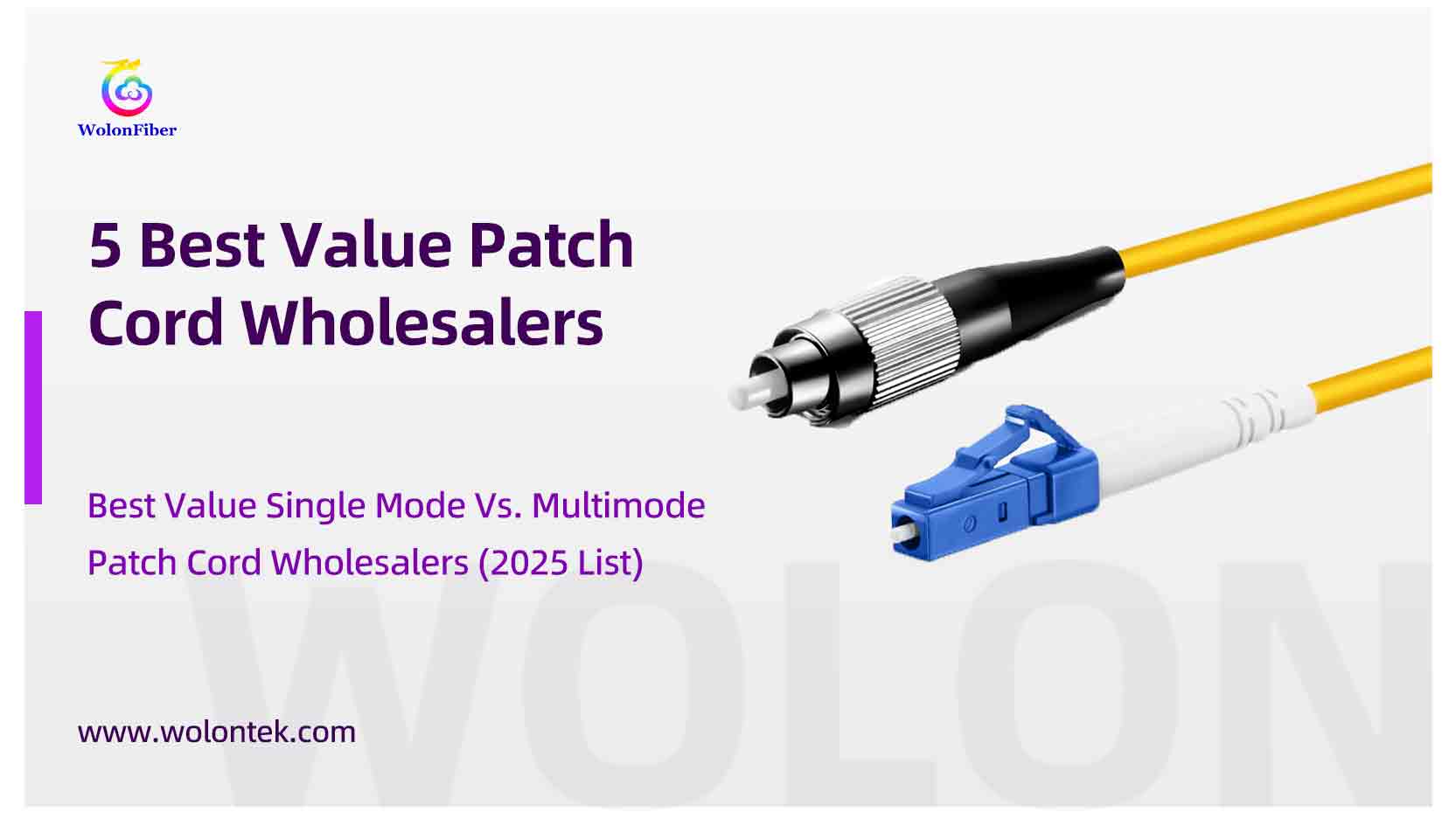 5 Best Value Single Mode Vs. Multimode Patch Cord Wholesalers (2025 List) 5 Best Value PatchCord wholesalers